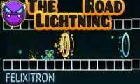 Geometry Dash The Lightning Road